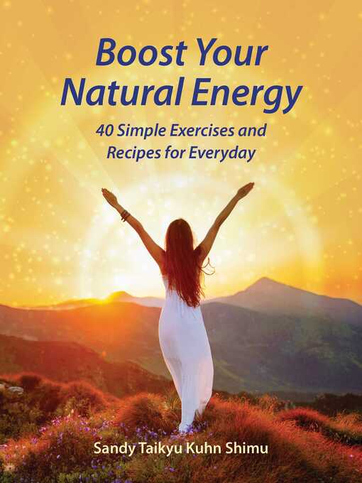 Upplýsingar um Boost Your Natural Energy eftir Sandy Taikyu Kuhn Shimu - Biðlisti